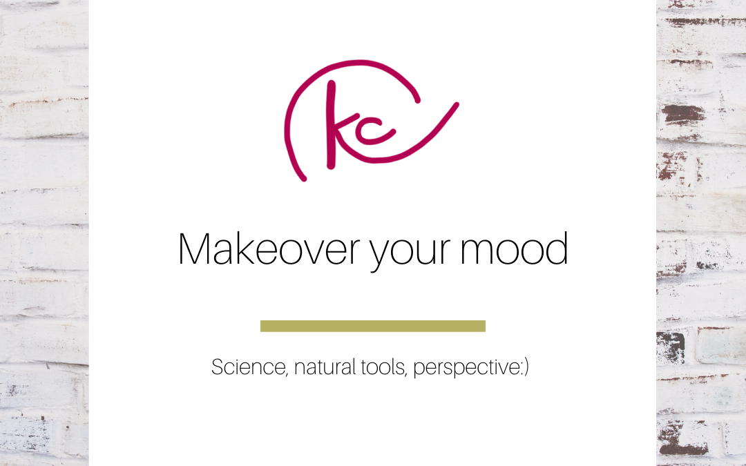 Makeover your mood