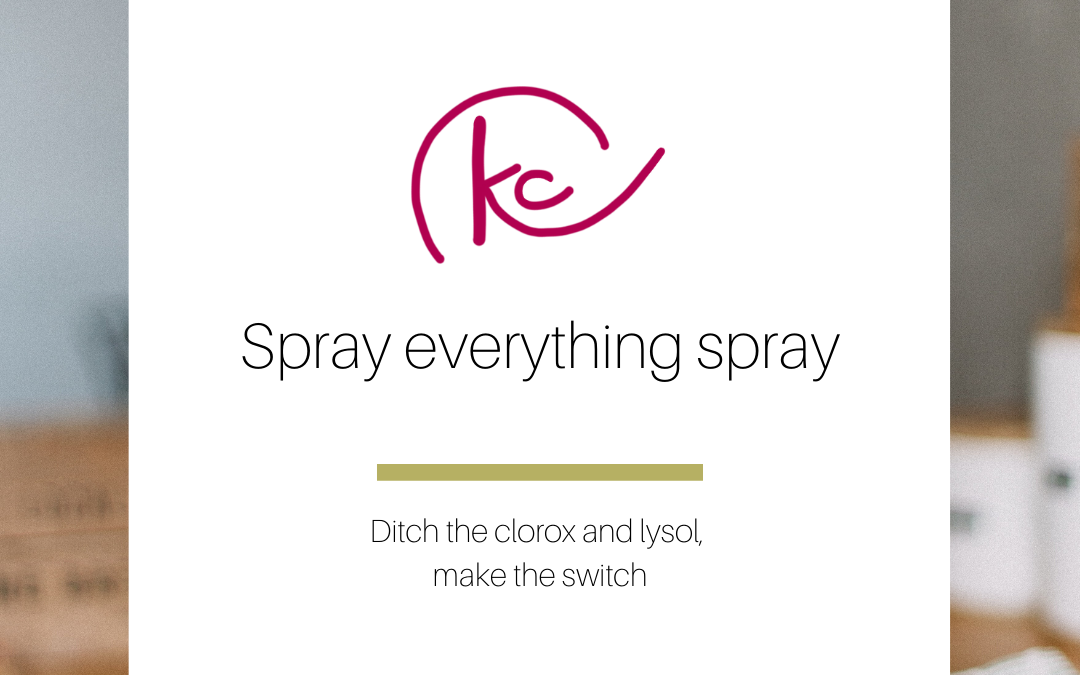 Spray everything spray