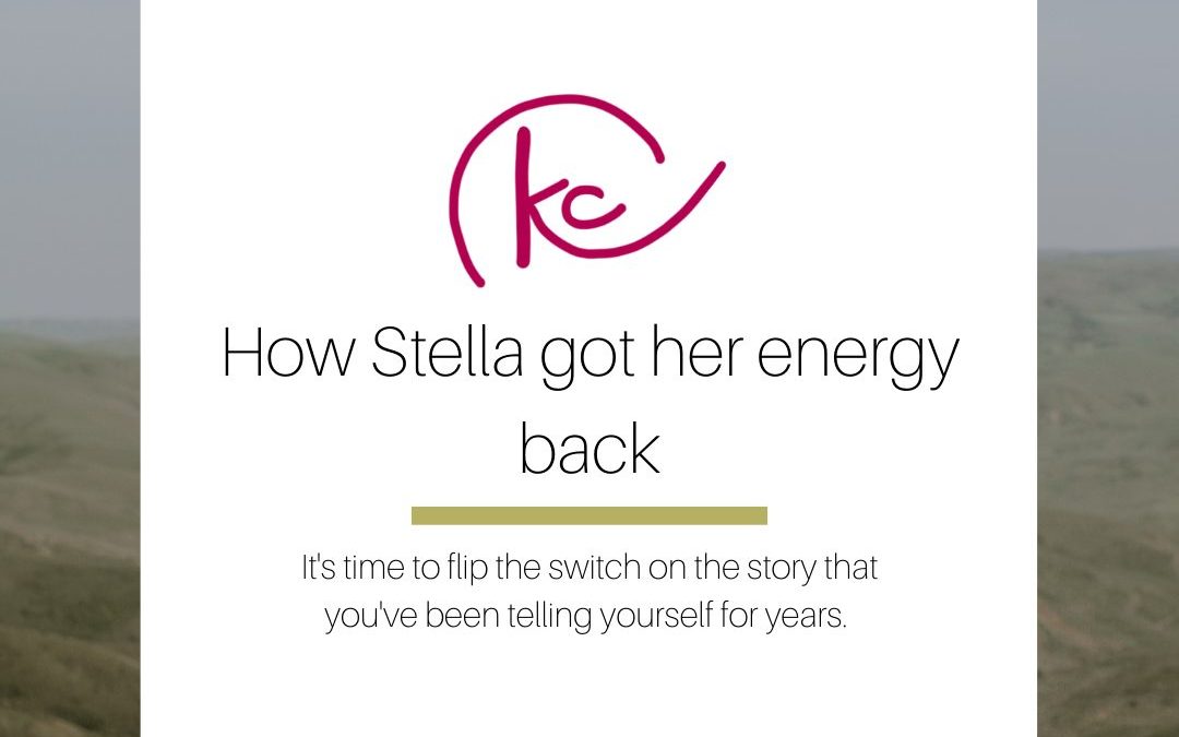 How Stella got her energy back