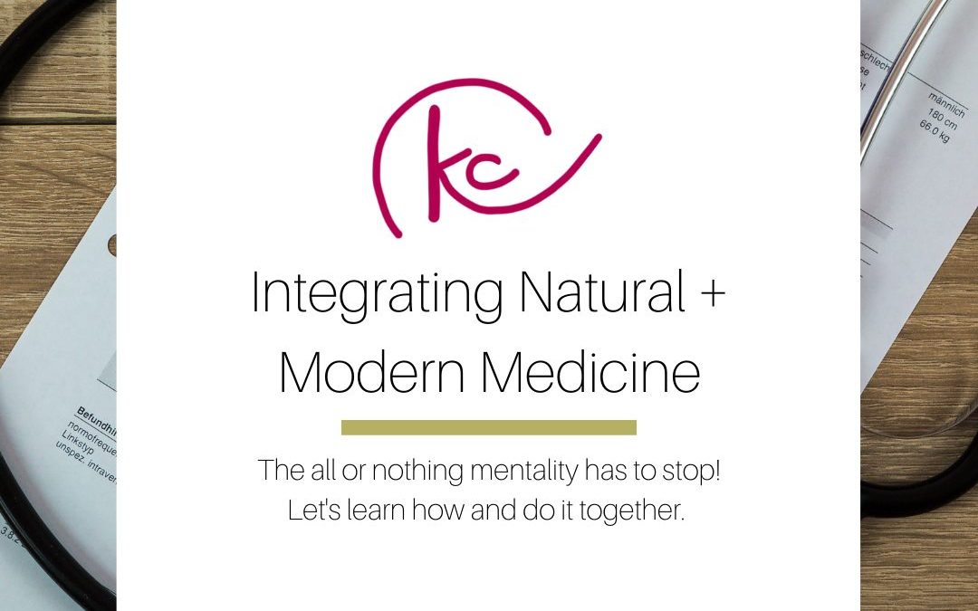 Integrating Natural and Modern Medicine