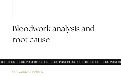 Bloodwork analysis & root cause