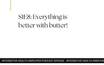 S1E8: Everything is better with butter!