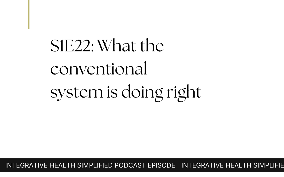 S1E22: What the conventional system is doing right