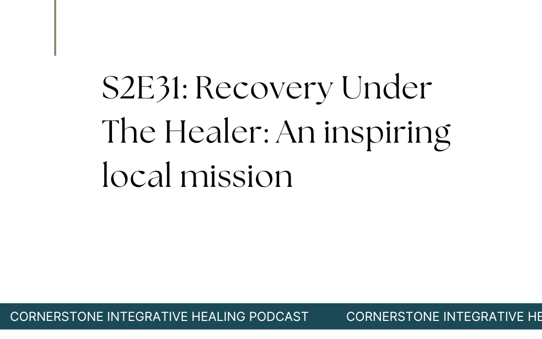 S2E31: Recovery Under The Healer: An inspiring local mission