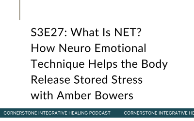 S3E27: What Is NET? How Neuro Emotional Technique Helps the Body Release Stored Stress with Amber Bowers