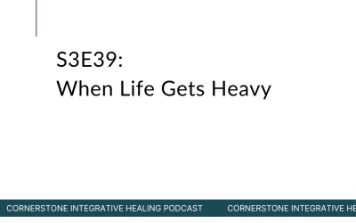 S3E39: When Life Gets Heavy
